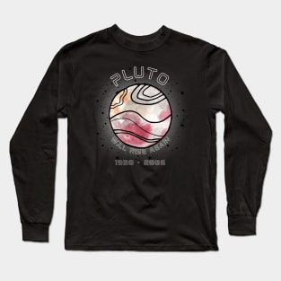 Pluto will rise again Long Sleeve T-Shirt